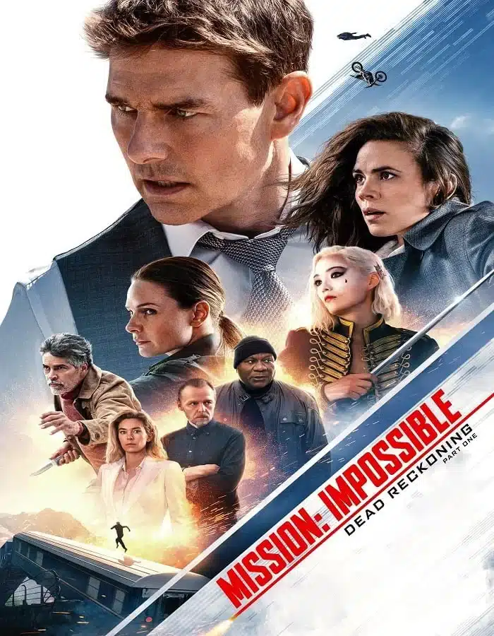 ดูหนังออนไลน์ฟรี Mission: Impossible Dead Reckoning Part One (2023) มิชชั่น อิมพอสซิเบิ้ล 7 ล่าพิกัดมรณะ