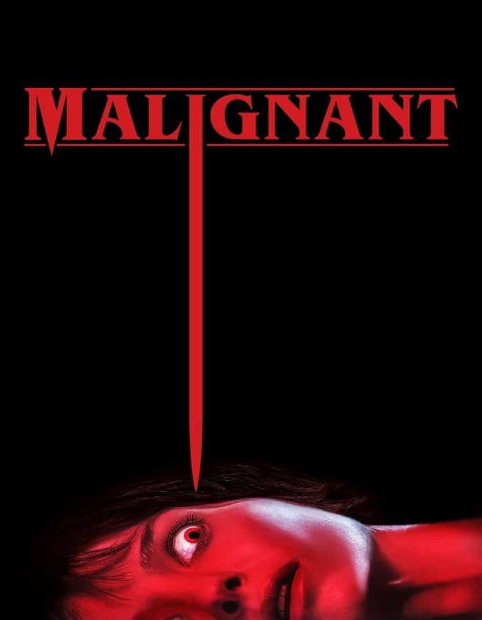 ดูหนังออนไลน์ฟรี Malignant (2021) มาลิกแนนท์ ชั่วโคตรร้าย